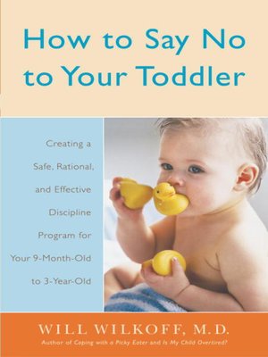How to Say No to Your Toddler - ebook
